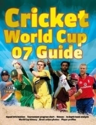 Cricket World Cup 07 Guide by Chris Hawkes image