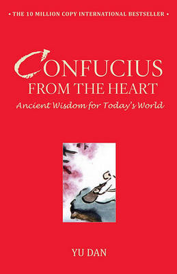 Confucius from the Heart on Hardback by Yu Dan