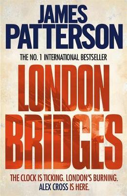 London Bridges (Alex Cross #10) by James Patterson image