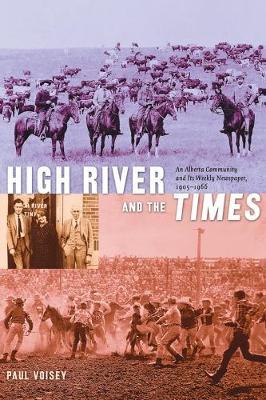 High River and the Times by Paul Voisey