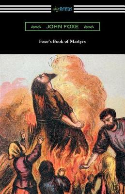 Foxe's Book of Martyrs by John Foxe image
