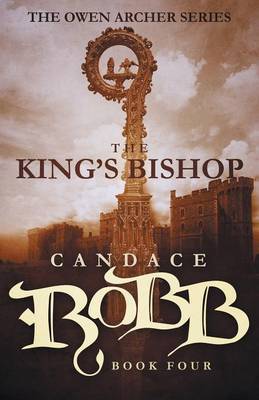 The King's Bishop by Candace Robb image