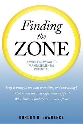 Finding The Zone by Lawrence Gordon image