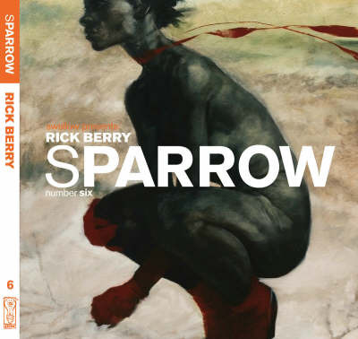 Sparrow: v. 6: Rick Berry on Hardback by Rick Berry