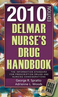 Delmar Nurse's Drug Handbook by George R Spratto, PhD (West Virginia University) image