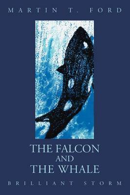The Falcon and the Whale: Brilliant Storm by Martin T. Ford image