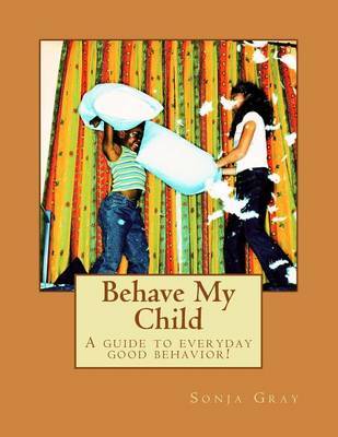 Behave My Child image