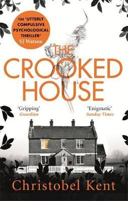 The Crooked House by Christobel Kent image