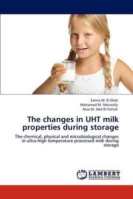 The Changes in Uht Milk Properties During Storage by Samia M. El-Dieb image