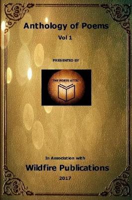 An Anthology of Poems from Across the World, Vol I by The Poets Attic image