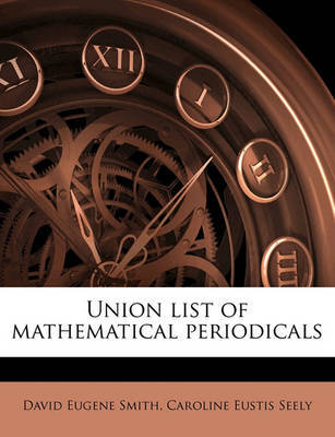 Union List of Mathematical Periodicals image