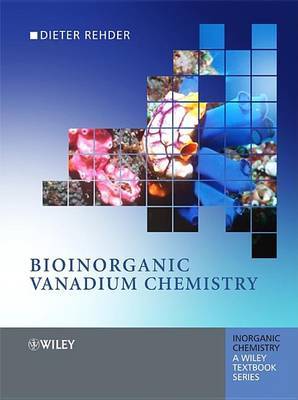 Bioinorganic Vanadium Chemistry by Dieter Rehder image