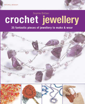 Crochet Jewellery on Paperback by Sophie Britten