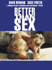 Better Than Sex on DVD Better Than Sex on DVD
