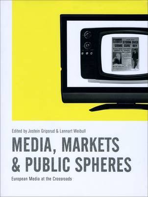 Media, Markets and Public Spheres image