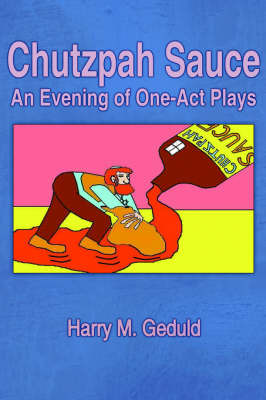 Chutzpah Sauce by Harry M. Geduld image