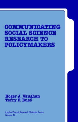 Communicating Social Science Research to Policy Makers by Roger D. Vaughan image