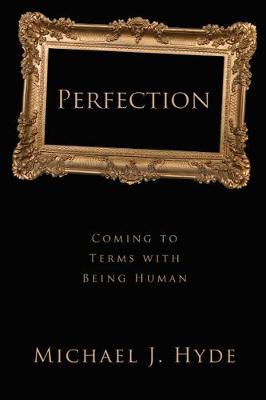 Perfection by Michael J. Hyde image