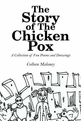 The Story of The Chicken Pox by Colleen Maloney image