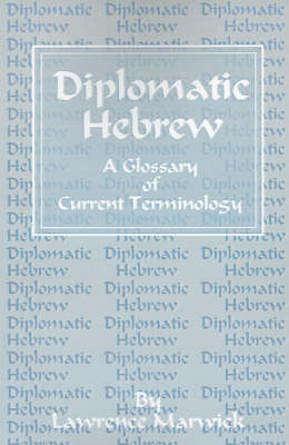 Diplomatic Hebrew: A Glossary of Current Terminology image