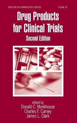 Drug Products for Clinical Trials, Second Edition image