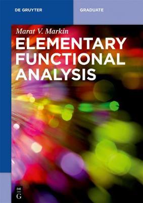 Elementary Functional Analysis by Marat V. Markin image
