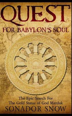 Quest for Babylon's Soul by Sonador Snow image