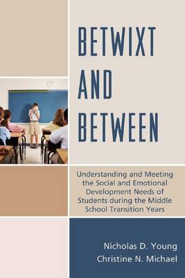 Betwixt and Between by Nicholas D. Young image
