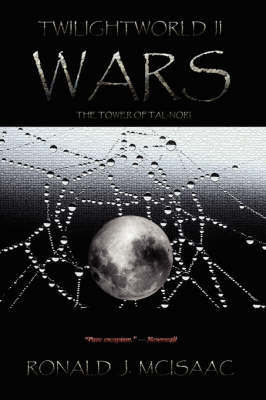 Wars, Twilightworld II on Paperback by Ronald, J. McIsaac