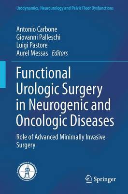 Functional Urologic Surgery in Neurogenic and Oncologic Diseases on Hardback