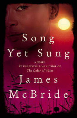 Song Yet Sung by James McBride image