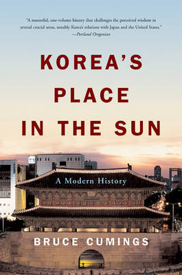 Korea's Place in the Sun by Bruce Cumings image