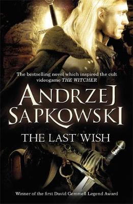 The Last Wish (The Witcher #1) (UK Edition) by Andrzej Sapkowski image