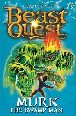 Beast Quest #34: Murk the Swamp Man (The World of Chaos) by Adam Blade image