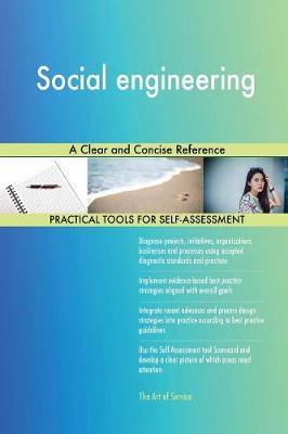 Social Engineering a Clear and Concise Reference by Gerardus Blokdyk image
