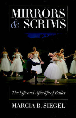 Mirrors and Scrims by Marcia B Siegel image