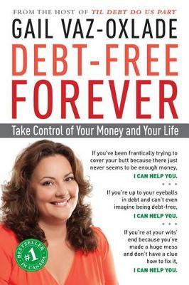 Debt-Free Forever by Gail Vaz-Oxlade image