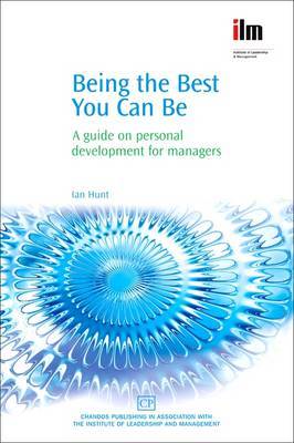 Being the Best You Can Be on Hardback by Ian Hunt