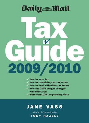 Daily Mail Tax Guide 2009/10 by Jane Vass image