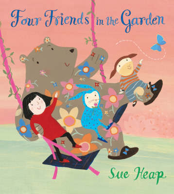 Four Friends in the Garden by Sue Heap image