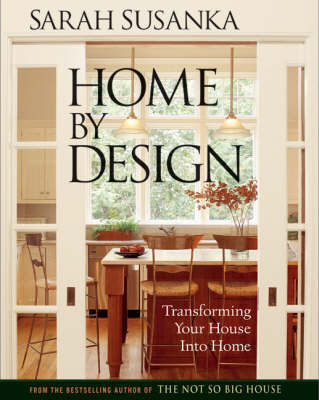 Home by Design by Sarah Susanka image