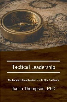 Tactical Leadership by Justin Thompson image