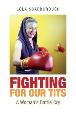 Fighting for Our Tits by Lola Scarborough image