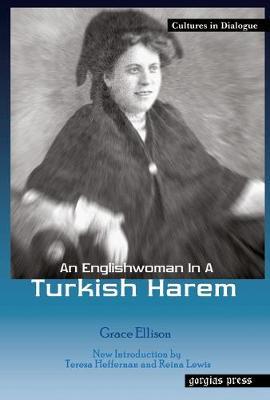 An English Woman in a Turkish Harem by Grace Ellison image