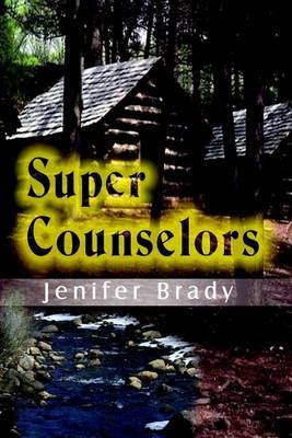 Super Counselors by Jenifer Brady image