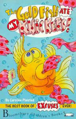 The Goldfish Ate My Knickers by C. A. Plaisted image
