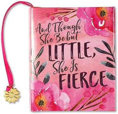 And Though She Be But Little, She Is Fierce (Mini Book) image