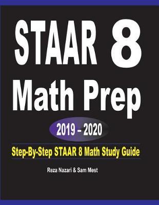STAAR 8 Math Prep 2019 - 2020 by Reza Nazari image