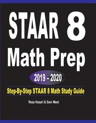 STAAR 8 Math Prep 2019 - 2020 by Reza Nazari