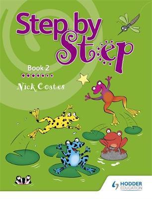 Step by Step Book 2 by Nick Coates image
